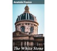 The White Stone (ebook)