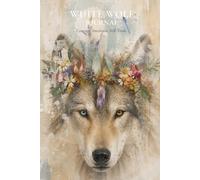 The White Wolf Journal: Walk Your Own Path
