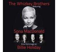 The Whizkey Brothers;Featuring Sona Macdonald - Eine Hommage An Billie Holiday [Vinilo]