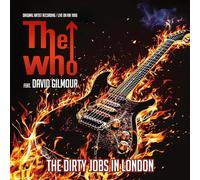 The Who featuring David Gilmour - The Who featuring David Gilmour - The Dirty Jobs In London (Original Artist Recording / Live On Air 1996)