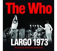 The Who - Largo 1973