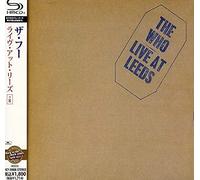 The Who - Live At Leeds +8 [SHM-CD]