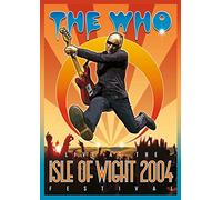 The Who - Live at the Isle of Wight 2004 Festival [DVD]