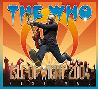 The Who - Live At The Isle of Wight Festival 2004