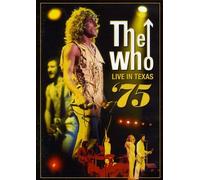 The Who - Live in Texas 75 [USA] [DVD]