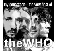 The Who - My Generation: The Very Best of [Import]
