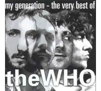 The Who - My Generation the Very Best of the Who [Casete]