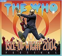 The Who - The Who: Live at the Isle of Wight Festival 2004 [USA] [Blu-ray]