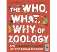 The Who What Why Of Zoology