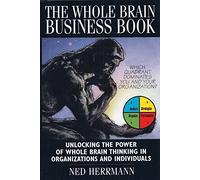 The Whole Brain Business Book (McGraw-Hill Training Series)