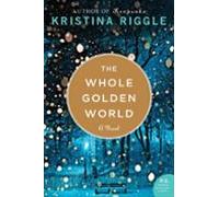 The Whole Golden World (ebook)