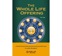 The Whole Life Offering