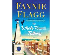 The Whole Town's Talking: A Novel (Elmwood Springs)