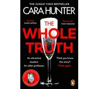 The Whole Truth: The ‘impossible to predict’ detective thriller from the Richard and Judy Book Club (DI Fawley, 5)