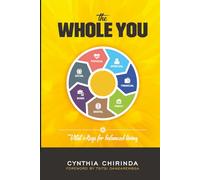 The Whole You: Vital Keys for Balanced Living