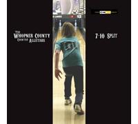 The Whopner County Country Allstars - 7-10 Split