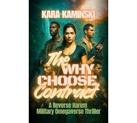 The Why Choose Contract: A Reverse Harem Military Omegaverse Thriller