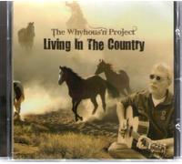 the Whyhous'n Project - Living in the country