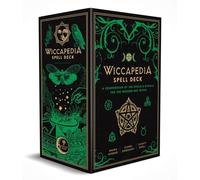 The Wiccapedia Spell Deck: A Compendium of 100 Spells and Rituals for the Modern-Day Witch