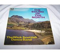 The Wick Scottish Dance Band - The Sound of the North [LP]