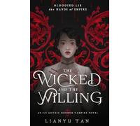 The Wicked and the Willing: An F/F Gothic Horror Vampire Novel