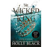 The Wicked King: Where TikTok's Faerie Obsession Began: 2 (The Folk of the Air)
