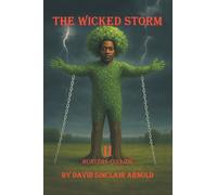 The Wicked Storm II: Hunters Collide