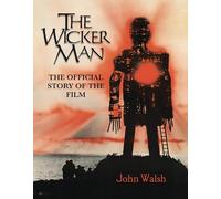 The Wicker Man: The Official Story of the Film