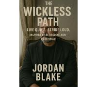 The Wickless Path: Live Quiet. Strike Loud. (Inspired by Retired Hitmen - Unofficial)