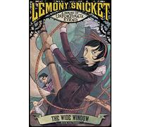 The Wide Window (A Series of Unfortunate Events)