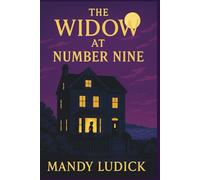 The Widow at Number Nine: An Arabella Grey Mystery