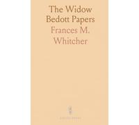 The Widow Bedott Papers: Warm, witty sketches of small-town life through a formidable widow's eyes