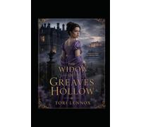 The Widow of Greaves Hollow