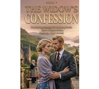 The Widow’s Confession: A Dark Romantic Suspense (The Women Who Walked Away)