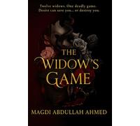 The Widow’s Game: Twelve women. One deadly secret. A high-stakes game where telling the truth could get you killed.