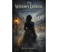 The Widow’s Ledger: Secrets Buried in Ashbridge