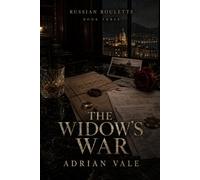 The Widow’s War: A Sicilian Mafia Revenge Romance: 3 (Russian Roulette)