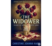 The Widower.: 2 (The Psychotherapist Series.)