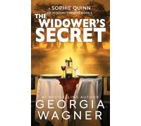 The Widower's Secret: 3 (A Sophie Quinn FBI Mystery Thriller)
