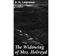 The Widowing Of Mrs. Holroyd (ebook)