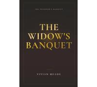 The Widow's Banquet: A 46,600-Dish Elimination Puzzle (The Poisoner's Banquet)