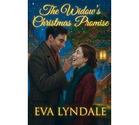 The Widow's Christmas Promise: A Clean Great Depression Holiday Romance of Faith, Hope, and Second Chances