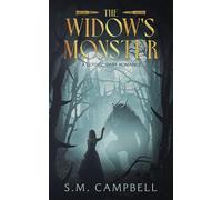 The Widow's Monster: A Gothic, Dark Romance Novel (Dreglin Tales: A Standalone Gothic Dark Romance Series)