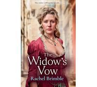The Widow's Vow: A powerful and atmospheric Victorian drama of love, loss and starting over from Rachel Brimble (The Ladies of Carson Street, 1)