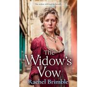 The Widow's Vow: A powerful and atmospheric Victorian drama of love, loss and starting over from Rachel Brimble (The Ladies of Carson Street, 1)