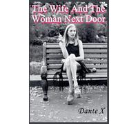 The Wife And The Woman Next Door