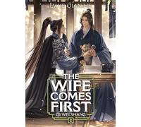 The Wife Comes First: Qi Wei Shang (Novel) Vol. 2