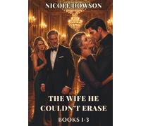 The Wife He Couldn’t Erase, Books 1-3