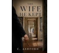 THE WIFE HE KEPT (WIFEKEEPER)
