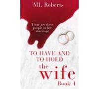 The Wife - Part One (ebook)